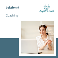 Ausbildung zum Hundetrainer Lektion 9 Coaching Hundetrainer